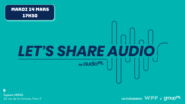 Let’s share audio by AudioM : découvrez le programme du 14 mars